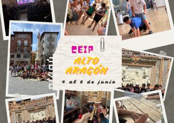 CEIP ALTO ARAGÓN ( 4 al 6 de Junio)